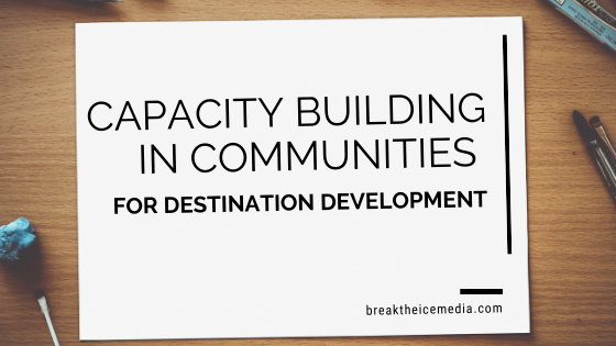 Capacity Building in Communities for Destination Development