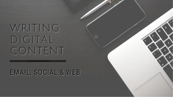 Writing Digital Content: Email, Social & Web