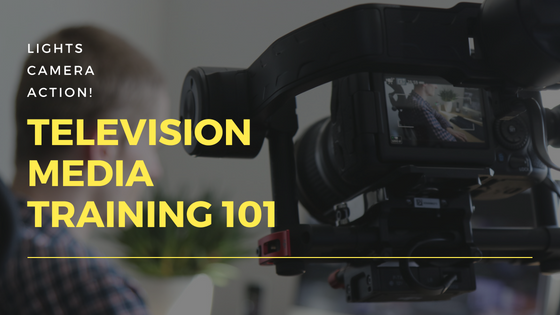 Lights, Camera, Action! Television Media Training 101
